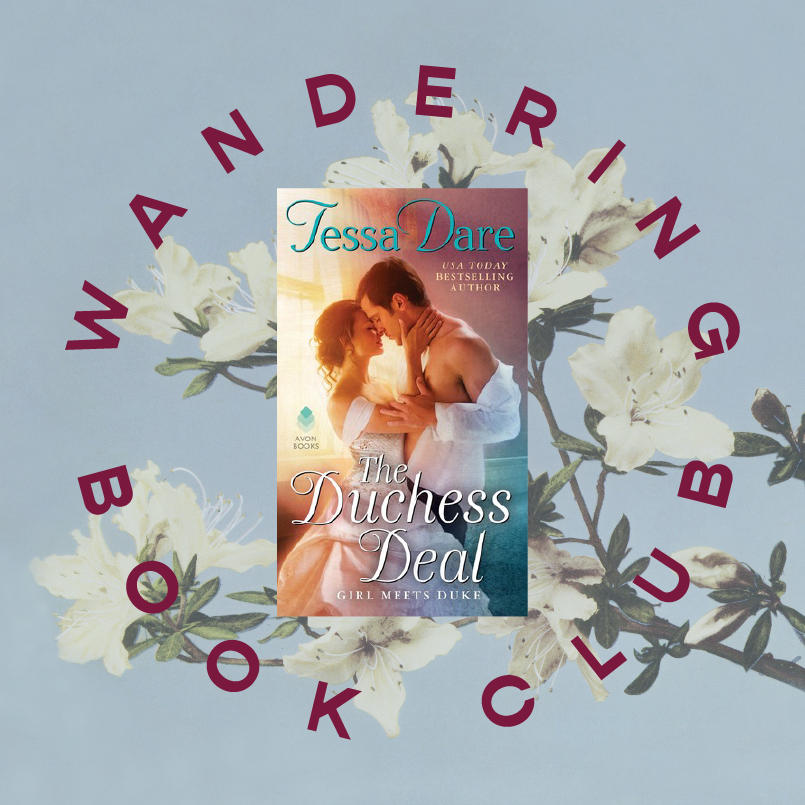 Book #1 | "The Duchess Deal" by Tessa Dare