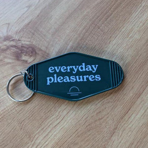 Everyday Pleasures Keychain